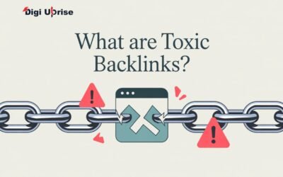 What Are Toxic Backlinks and How Do You Fix Them?