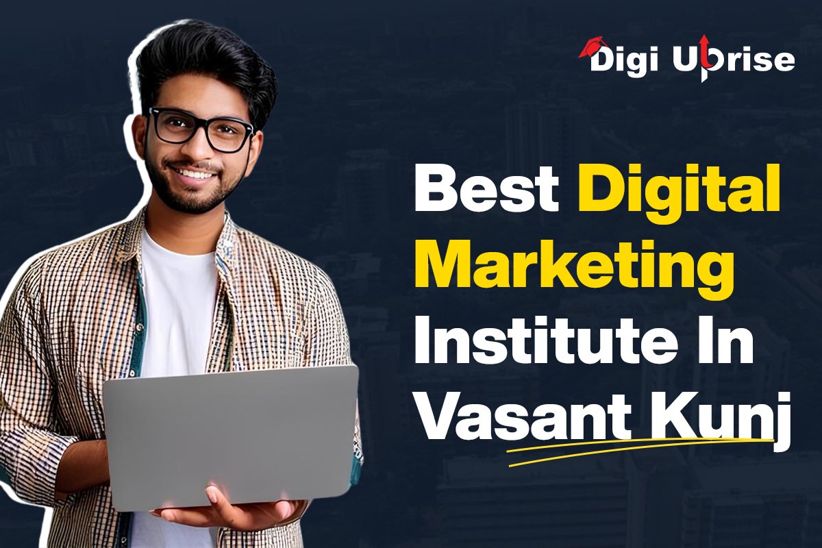 digital marketing institute in vasant kunj