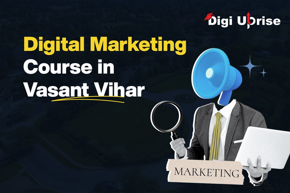 Digital marketing institute in vasant vihar