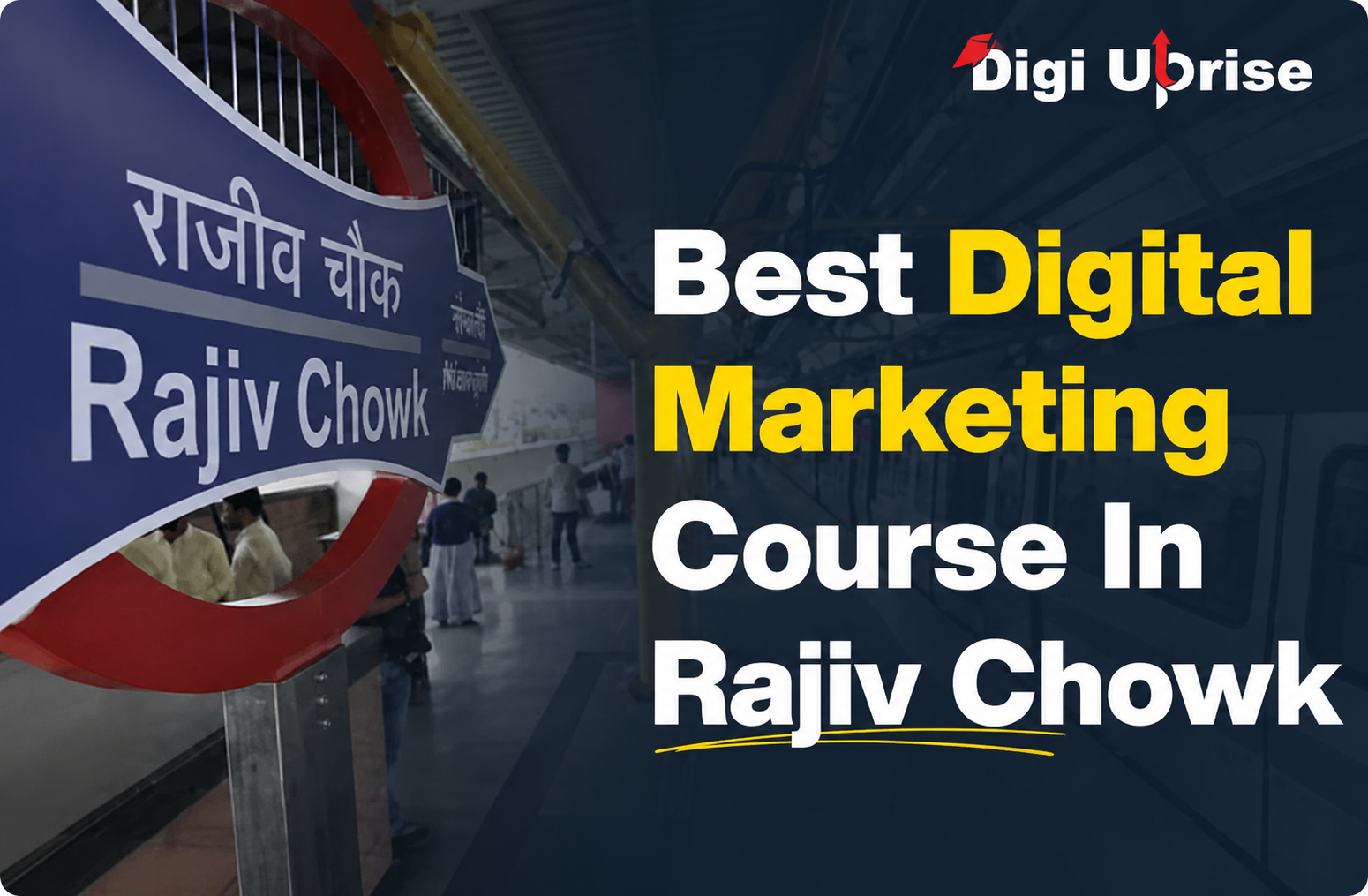 Best Digital Marketing Course in Rajiv Chowk