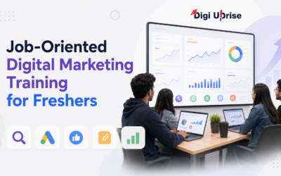 Job-Oriented Digital Marketing Training for Freshers: Complete Career Guide for Beginners