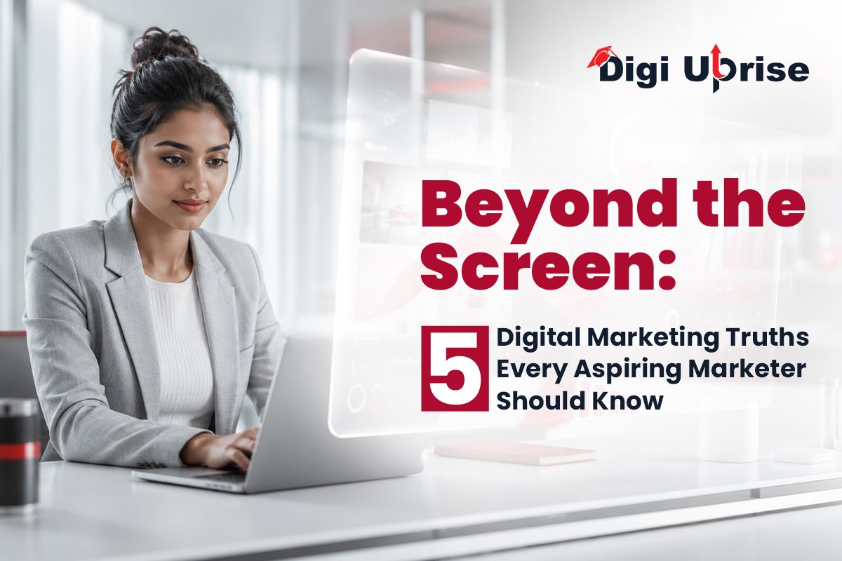 Digital Marketing truths