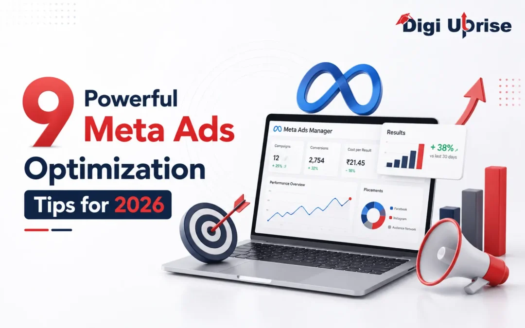 9 Powerful Meta Ads Optimization Tips for 2026