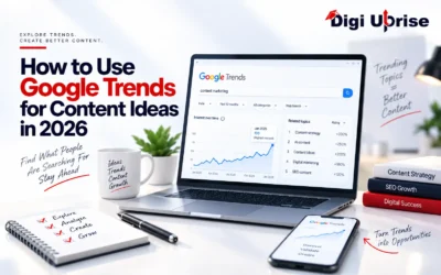 How to Use Google Trends for Content Ideas in 2026