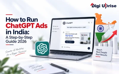 How to Run ChatGPT Ads in India: A Step-by-Step Guide 2026